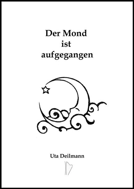 Der Mond ist aufgegangen – Uta Deilmann