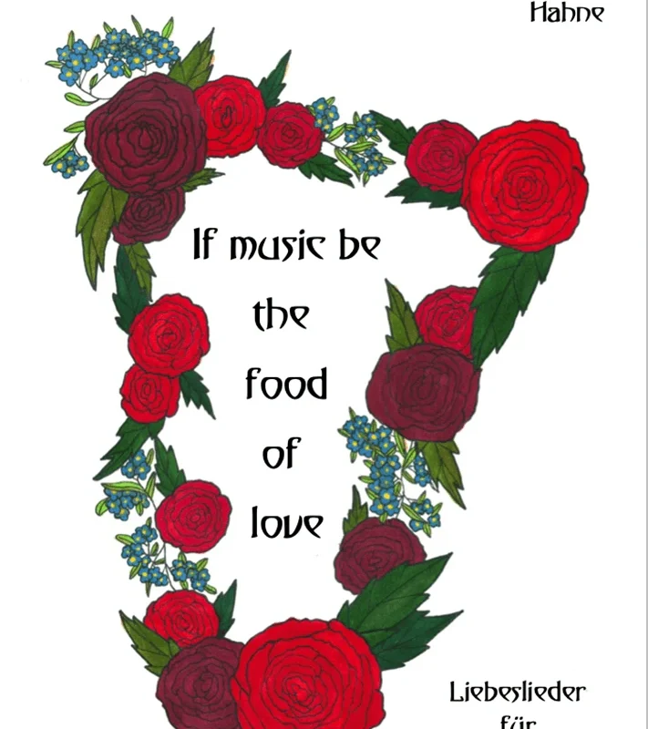 If music be the food of love – Hella Luzinde Hahne
