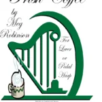 Irish Coffee – Meg Robinson