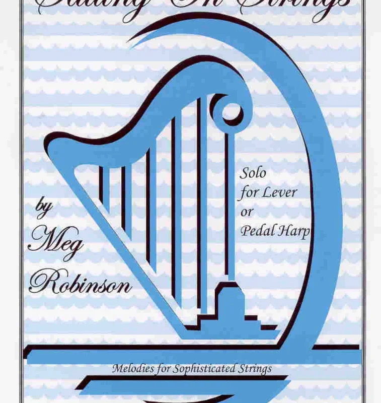 Sailing On Strings – Meg Robinson