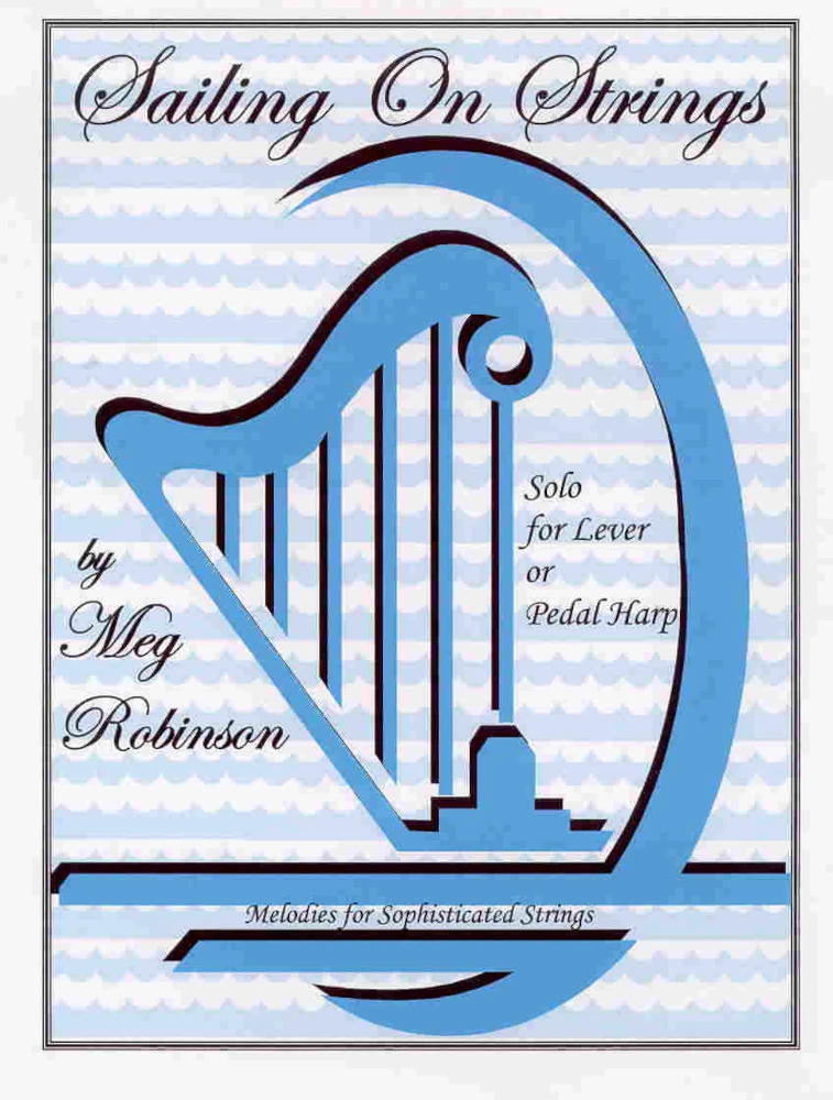 Sailing On Strings – Meg Robinson