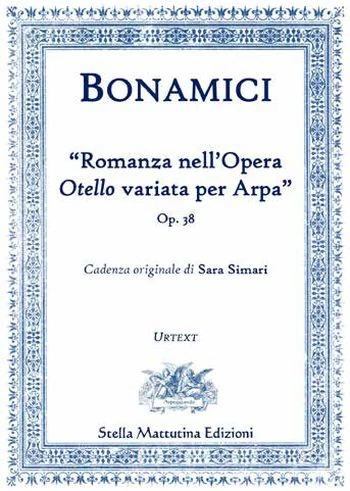 Romanza nell’Opera Otello variata per Arpa – F. Bonamici
