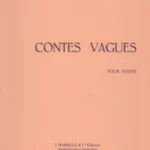 Contes Vagues – Bernard Andrès