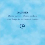 Danse sacrée – Danse profane – Claude Debussy (Partitur)