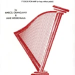 First-Grade Pieces for Harp – M. Grandjany &amp; J. Weidensaul