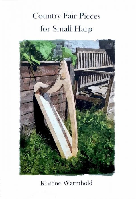 Country Fair Pieces for Small Harp – Kristine Warmhold