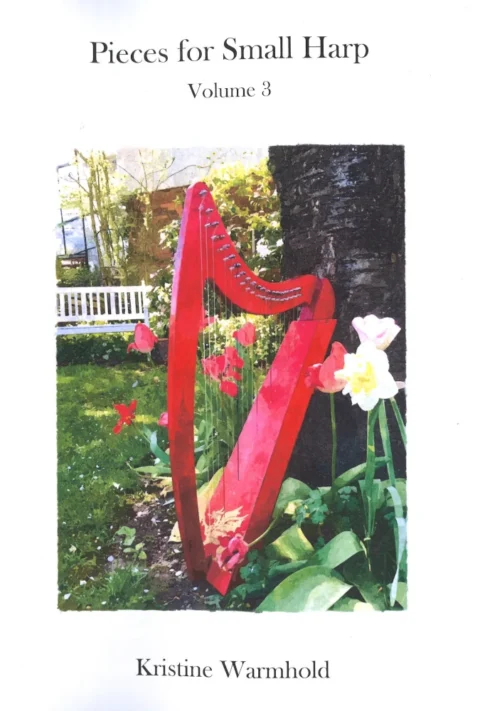 Pieces for Small Harp Volume 3 - Kristine Warmhold