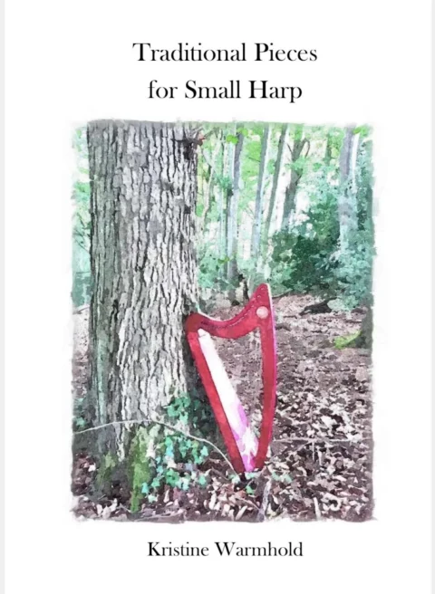 Traditional Pieces for Small Harp - Kristine Warmhold