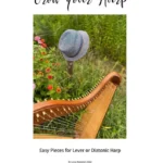 Grow Your Harp (2022) – Lena Rummel