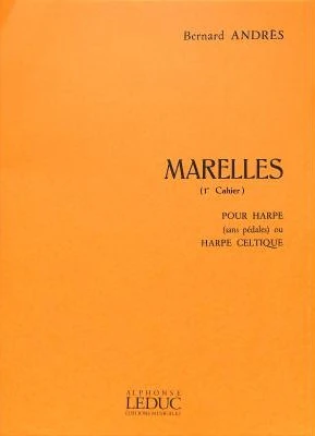 Marelles 1er Cahier – Bernard Andrès