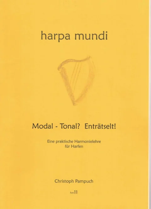 Modal - Tonal? Enträtselt! - Harpa Mundi - Christoph Pampuch