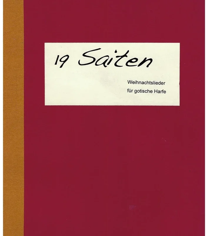 19 Saiten. Weihnachtslieder für gotische Harfe – Monika Mandelartz