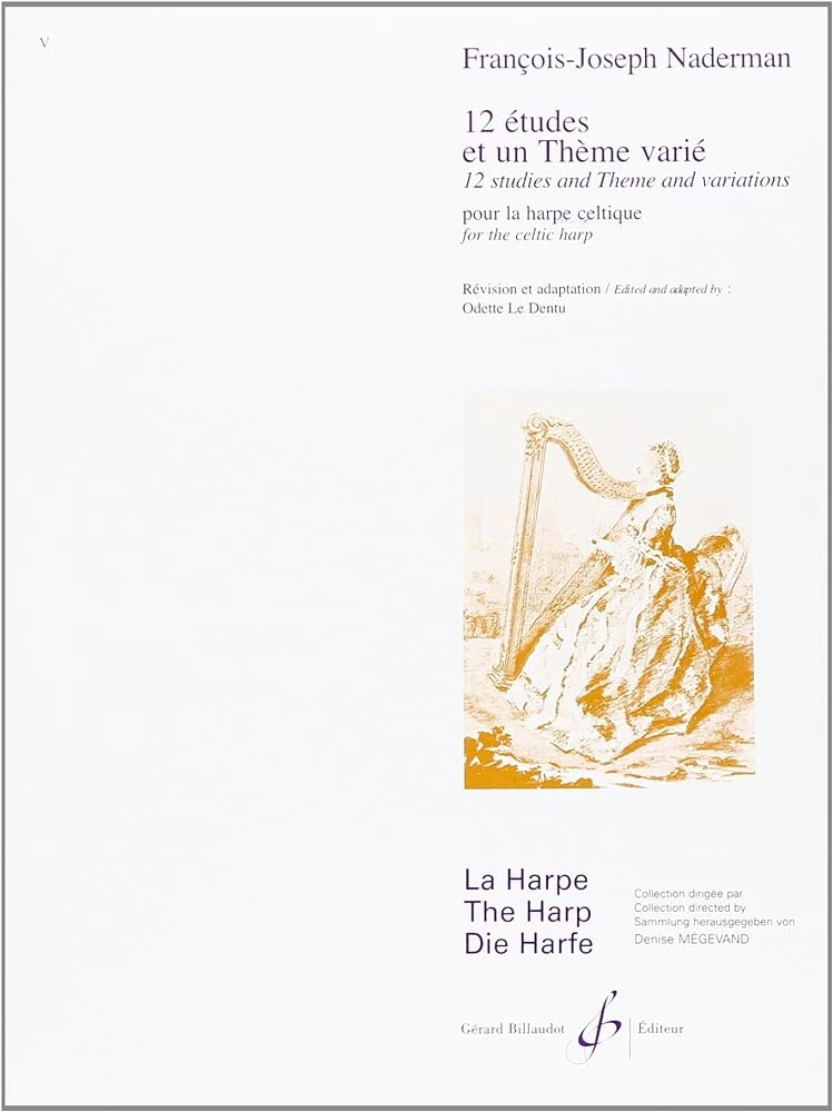 Twelve Studies and Theme and Variations for Celtic Harp – F. J. Naderman