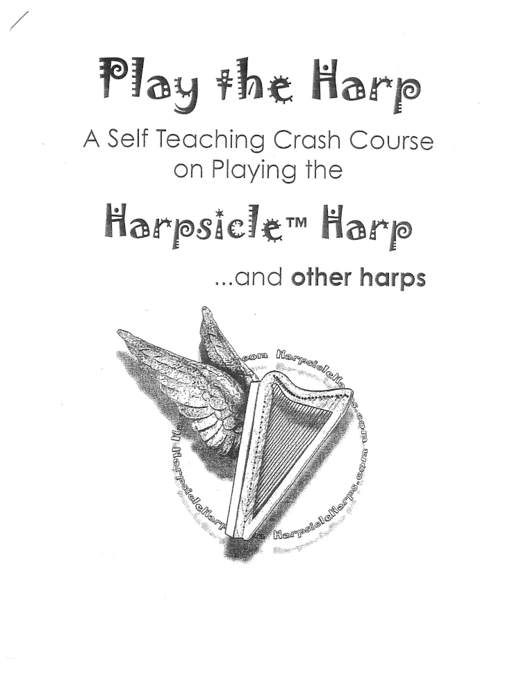 Play the Harp – A Self Teaching Crash Course on Playing the Harp