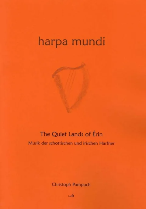 The Quiet Lands of Erin - Harpa Mundi 6