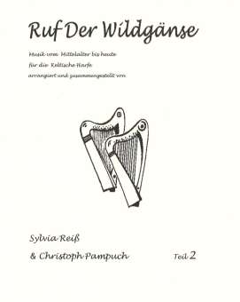 Ruf Der Wildgänse Teil 2 – Sylvia Reiß &amp; Christoph Pampuch