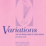 Variations sur un Thème dans le Style ancien – Carlos Salzedo