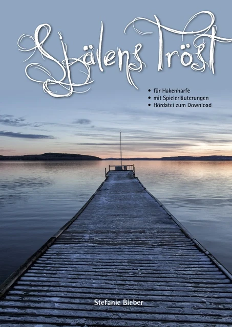 „Själens Tröst“ – Stefanie Bieber