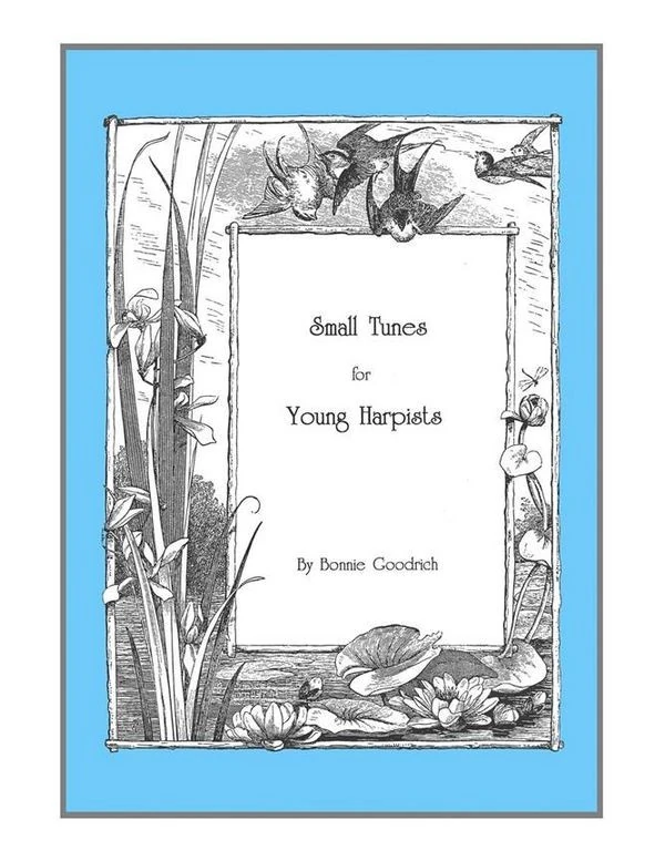Small Tunes for Young Harpists – Bonnie Goodrich