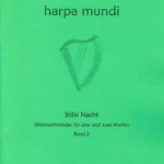 Stille Nacht – Weihnachtslieder Band 2 – Harpa Mundi 18