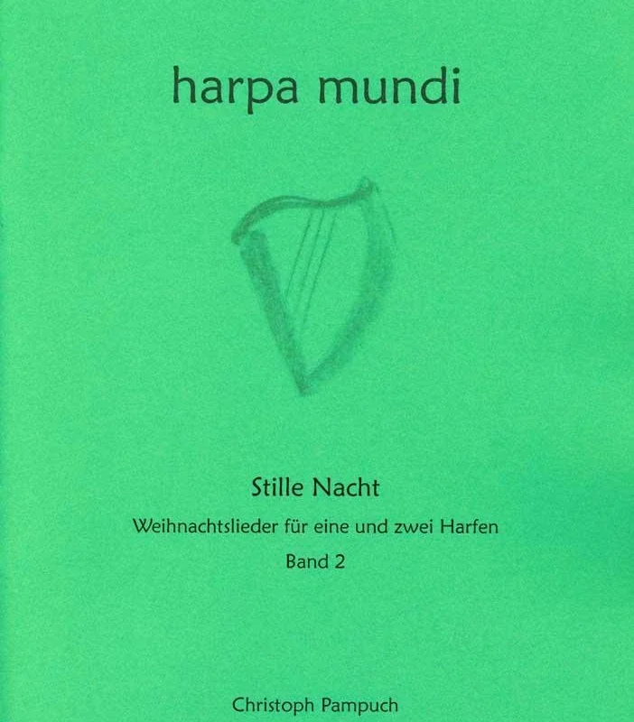 Stille Nacht – Weihnachtslieder Band 2 – Harpa Mundi 18
