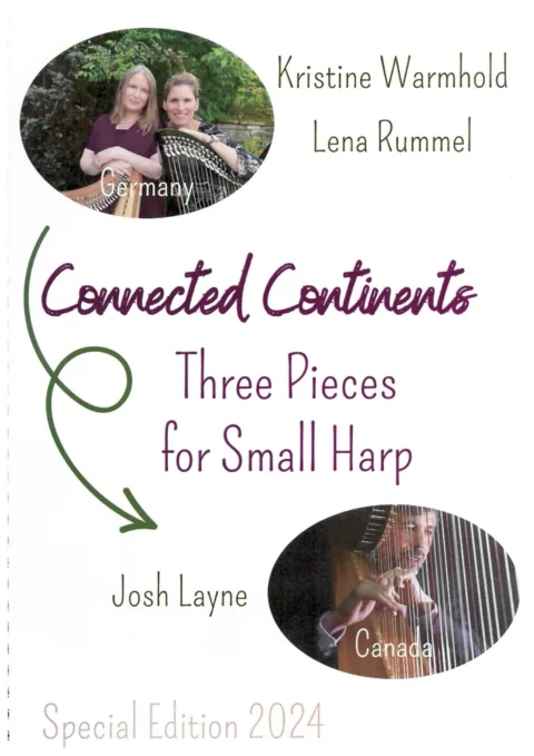 Three Pieces for Small Harp - Kristine Warmhold, Lena Rummel, Josh Layne