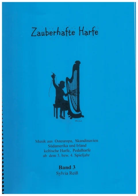 Zauberhafte Harfe Band 3 - Sylvia Reiß