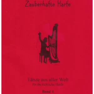 Zauberhafte Harfe Band 4 - Sylvia Reiß