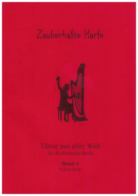 Zauberhafte Harfe Band 4 - Sylvia Reiß